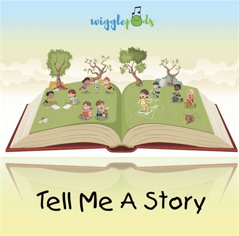 Tell Me A Story - Wigglepods Pte Ltd