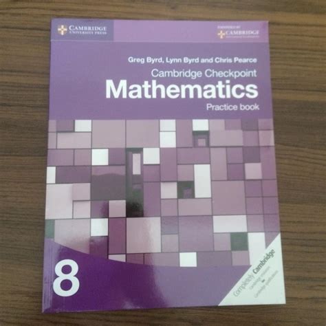 Cambridge Checkpoint Mathematics Coursebook Practice Book By Greg