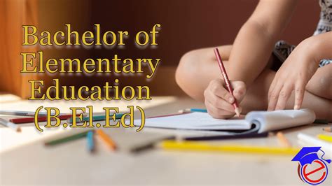 Beled Bachelor Of Elementary Education Course Streams Career