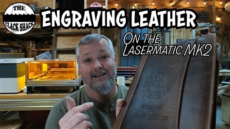 Engraving Leather On The Lasermatic Mk Youtube