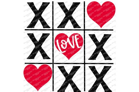 Tic Tac Toe Valentine S Day Valentine Love Cut File Svg