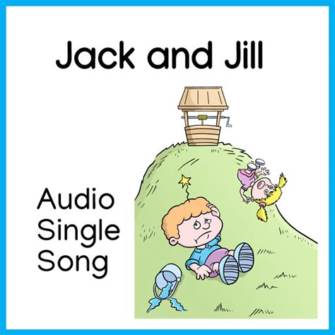 Jack And Jill - Miss Mon's Music