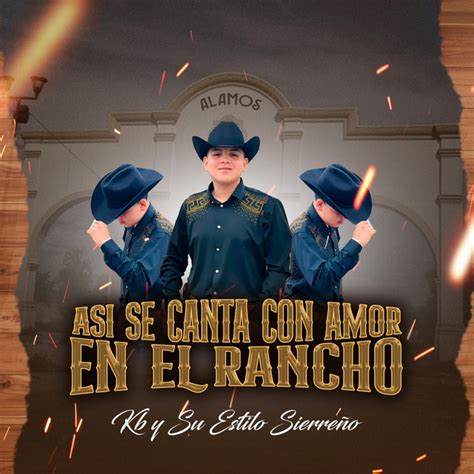 La Chayo Song And Lyrics By Kb Y Su Estilo Sierre O Spotify