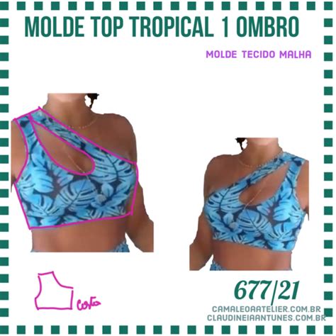 Molde Top Tropical Ombro Camaleoa Atelier De Costura