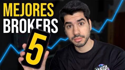 5 MEJORES BROKERS PARA INVERTIR EN BOLSA GUIA DEFINITIVA YouTube