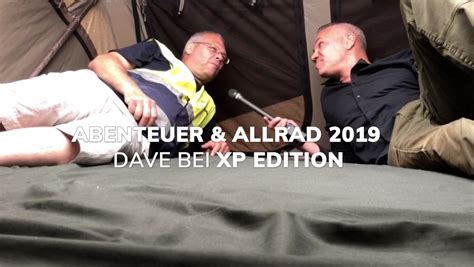 Dave Im Dachzelt Bei XP Edition Interview Mit Urs Auf Der Abenteuer