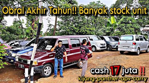 Obral Mobil Bekas Termurah Se Indonesia Di Yakub Motor Cash 17 Juta