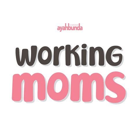 Working Moms