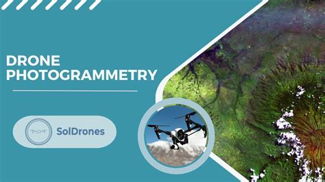 Drone Photogrammetry Explained A Guide Soldrones