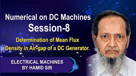 Numerical On DC Machines Session 8 Determination Of Mean Flux Density