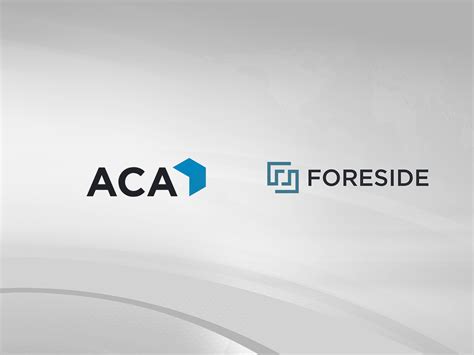 ACA Group Foreside Financial Group Merger Expected To Close In 2022