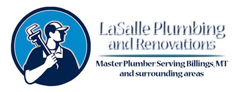 LaSalle Plumbing and Renovations | Master Plumber in Billings, MT