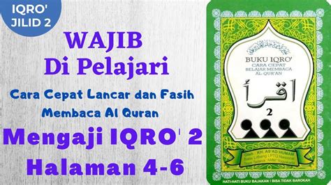 Ngaji Iqro Halaman Cara Cepat Fasih Dan Lancar Membaca Al Quran