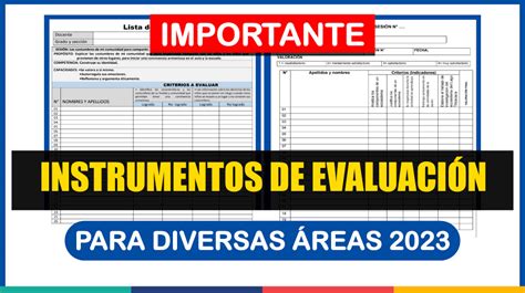 IMPORTANTE INSTRUMENTOS DE EVALUACIÓN para Diversas Áreas 2023