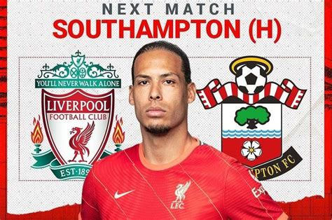 Liga Inggris Prediksi Liverpool Vs Southampton The Reds Menang Lagi