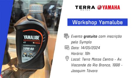 Workshop Yamalube Terra Motos Centro Em Fortaleza Sympla