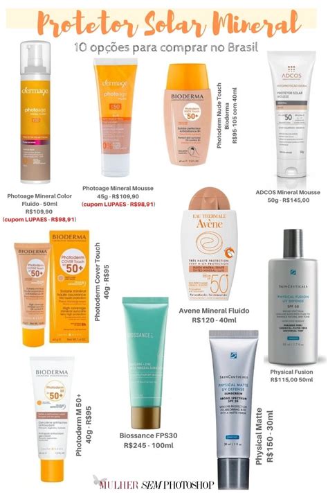 Protetor Solar Sem Parabenos E Petrolatos - 10 Protetor Solar Mineral para comprar - 100% filtros físicos