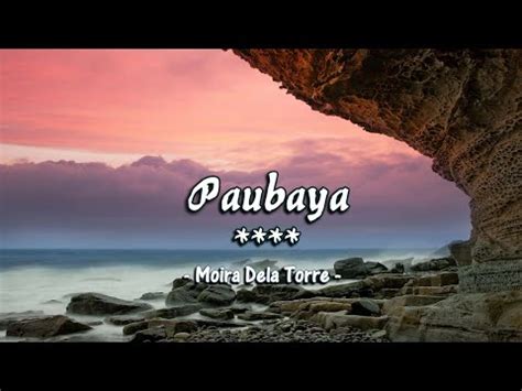 Paubaya Moira Dela Torre Karaoke Youtube