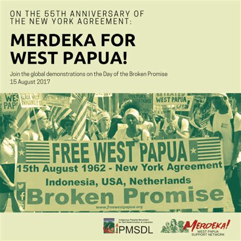 On the 55th Anniversary of the New York Agreement: MERDEKA FOR WEST ...