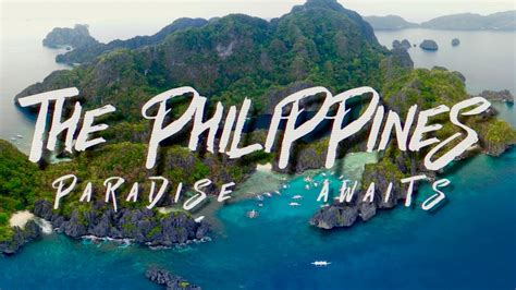 The Philippines Paradise Awaits Over 7000 Islands Youtube