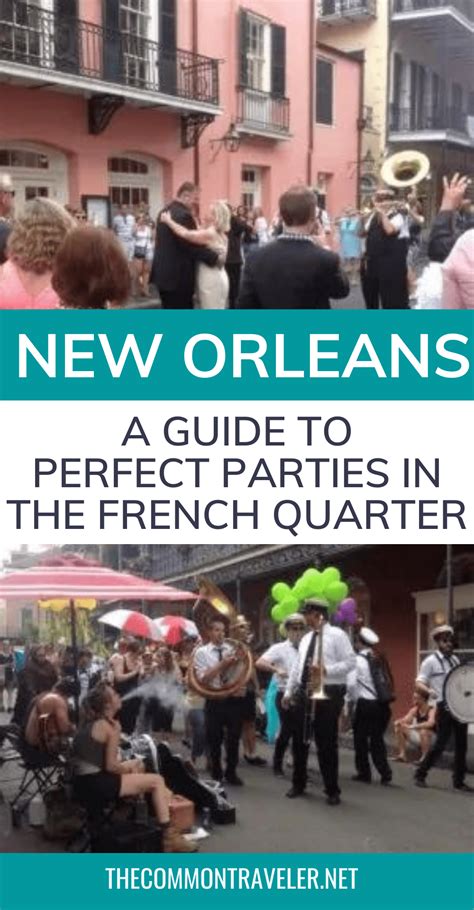 Partying in New Orleans' French Quarter - The Common Traveler