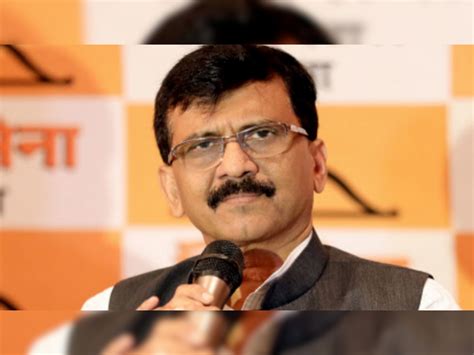 Sanjay Raut Demanded President Rule In Maharashtra Made Serious