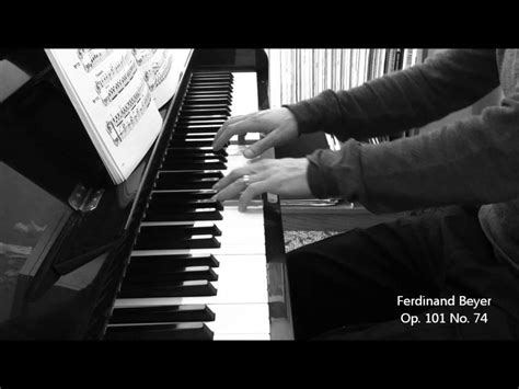 Ferdinand Beyer Op 101 No 74 Piano Youtube