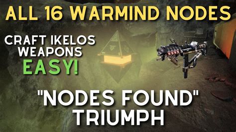 How To Find All 16 Warmind Nodes Easy Craft Your Perfect Ikelos Weapons Nodes Found Triumph