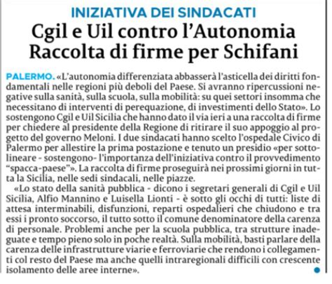 Gds Gazzetta Repubblica E La Sicilia Su Autonomia Differenziata Uil