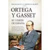 Ortega Y Gasset Su Visión De España con Ofertas en Carrefour Las