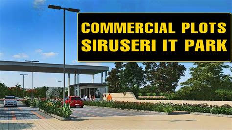 Commercial Plots Near Siruseri It Park Very Good Investment