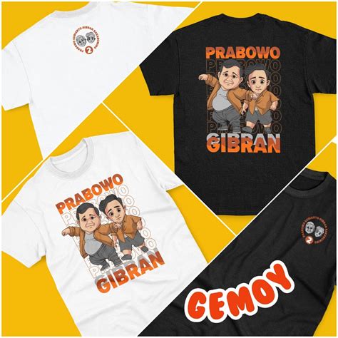 Jual Kaos Prabowo Gibran Gemoy 2024 Shopee Indonesia