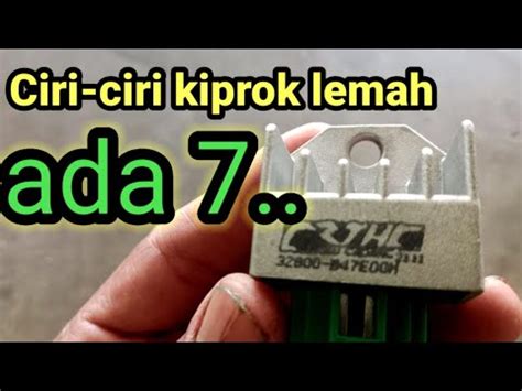 Ciri Ciri Kiprok Lemah Youtube