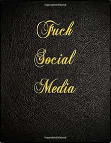 Fuck Social Media Page Blank Lined Notebook Pro Belnat Amazon Books