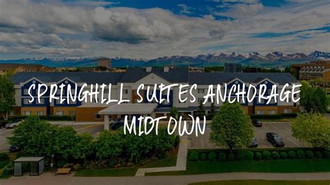 SpringHill Suites Anchorage Midtown Review Anchorage United States