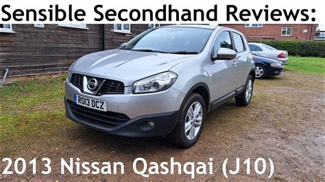 Sensible Secondhand Reviews Nissan Qashqai J Acenta