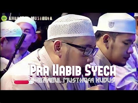 Pra Acara Habib Syech Ahbaabul Musthofa KUDUS Dalam Rangka Haul KH