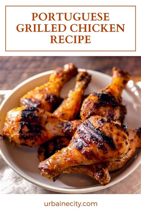 Portuguese Grilled Chicken (Piri Piri) Recipe - Urbaine City