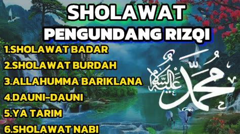 Sholawat Pengundang Rizqi Album Sholawat Merdu Sholawat Burdah