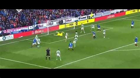 Rangers Vs Celtic 1 0 All Goals Highlights Video Dailymotion