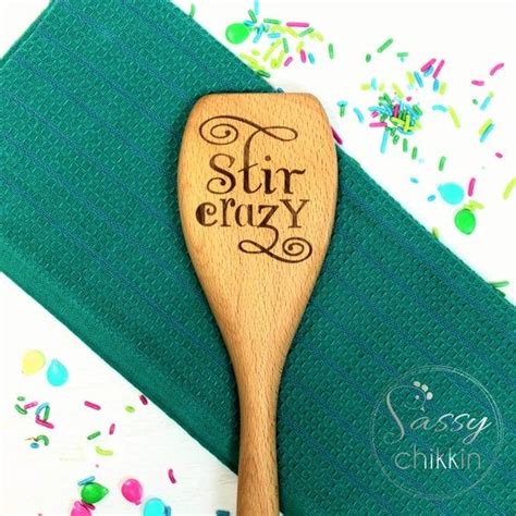 Personalized Stir Crazy Wooden Spoon Funny Kitchen Cooking T