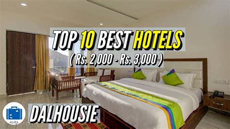 Best Star Hotel In Dalhousie Top Dalhousie Budget Hotels Famous