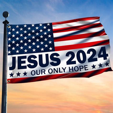 Jesus Our Only Hope American Flag Tpt Gf Flagwix