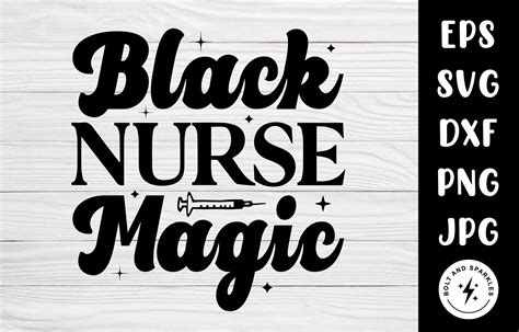 Black Nurse Magic Svg Graphic By Bolt And Sparkles Creative Fabrica