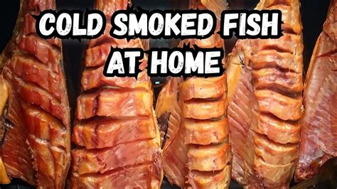 Cold Smoked Fish At Home YouTube