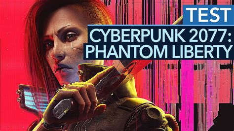 Cyberpunk Phantom Liberty Ist Eine Fantastische Story Erweiterung