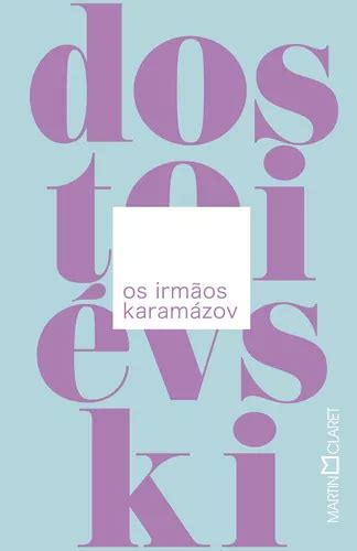 Os irmãos Karamázov de Dostoievski Fiódor Editorial Editora Martin