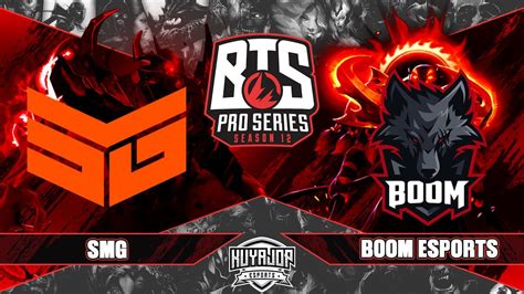 Watch Fil Team Smg Vs Boom Esports Bo Bts Pro Series Season