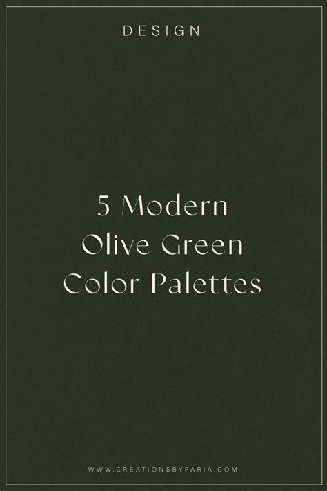 5 Modern Olive Green Color Palettes — Creations by Faria | Squarespace ...