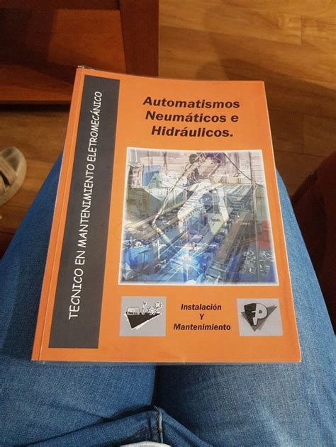 Libro De Automatismos Neumaticos E Hidráulicos De Segunda Mano Por 28 Eur En Caldas De Reis En